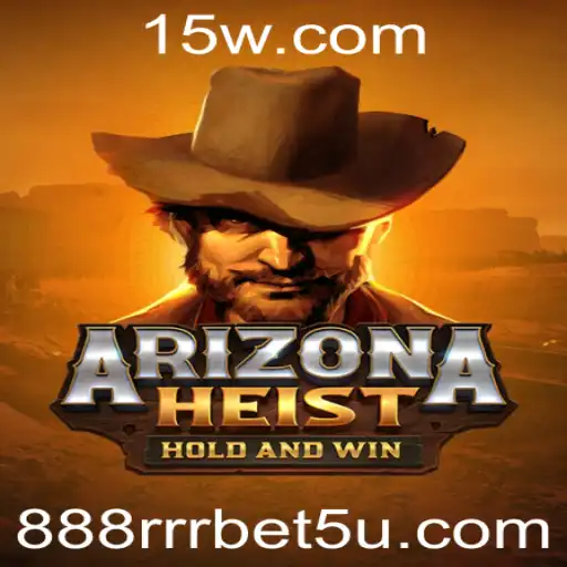Descubra ArizonaHeist: O Novo Fenômeno no Mundo dos Jogos com 888rrr Bet