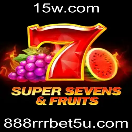 Descubra o Fascinante Mundo do Jogo 7SuperSevensFruits