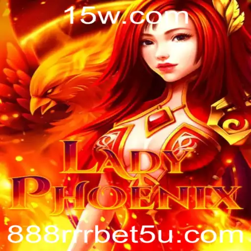 LadyPhoenix: Descubra as Regras e a Magia do Novo Jogo de 888rrr Bet